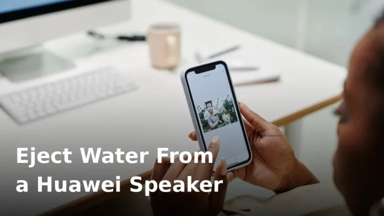 How to eject water from a Huawei speaker safely
